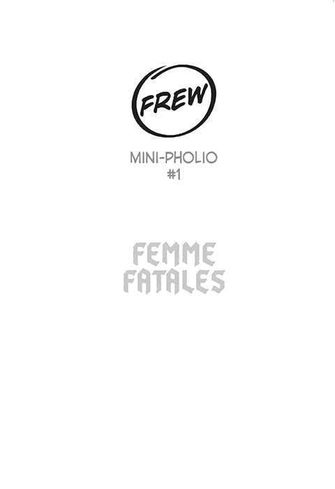Mini Pholio #1 - Femme Fatales