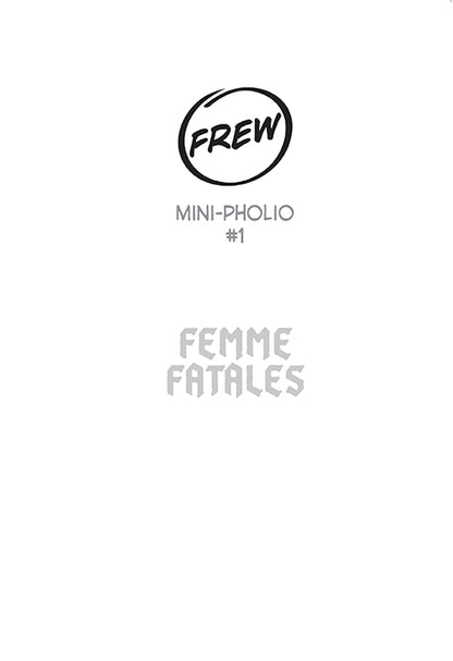 Mini Pholio #1 - Femme Fatales