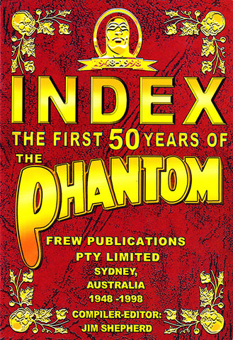 Index - The First 50 Years of the Phantom